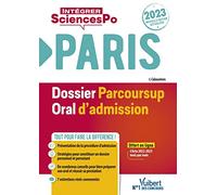 Sciences Po Paris - Dossier et oral - Admission 2023: Procédure de sélection - Fil d'actu mois par mois