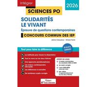 Sciences Po Solidarités - Le Vivant, Epreuve De Questions Contemporaines - Concours Commun Des Iep