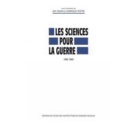 Sciences pour la guerre, 1940-1960 - Amy Dahan - Ecole Des Hautes Etudes En Sciences Sociales - broché - Etude