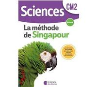 Sciences Cm2 La Méthode Desingapour - Manuel