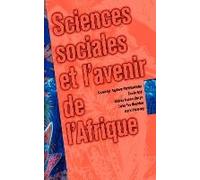 Sciences Sociales Et L'avenir De L'afrique