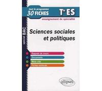 Sciences Sociales Et Politiques Tle Es - Tout Le Programme En 30 Fiches