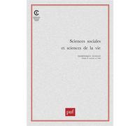 Sciences sociales et sciences de la vie - Dominique Guillo - Puf - broché - Essai
