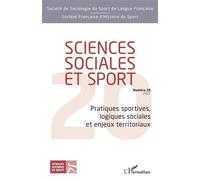 Pratiques sportives, logiques sociales et enjeux territoriaux