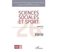 Collectif – Sciences sociales et sport Numéro 26 : Varia – Revue – Broché