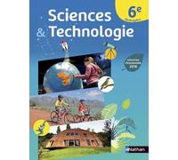 Sciences et Technologie 6e / Fin de cycle 3 – Nouveau programme 2016 – Nathan