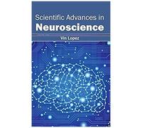 Scientific Advances In Neuroscience