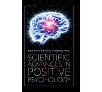 Scientific Advances In Positive Psychology