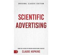 Scientific Advertising by Claude Hopkins Claude Hopkins (Auteur)