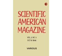 Scientific American magazine Vol 2. No. 3 Oct 10 1846