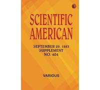 Scientific American September 29 1883 Supplement. No. 404
