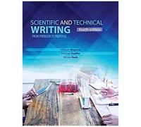 Scientific And Technical Writing: From Problem To Proposal