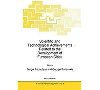 Scientific And Technological Achievements Related To The Development Of European Cities