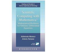 Scientific Computing With Mathematica®