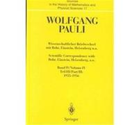 Scientific Correspondence With Bohr, Einstein, Heisenberg A.O./Wissenschaftlicher Briefwechsel Mit Bohr, Einstein, Heisenberg U.A., Sources and Studies in the History of Mathematics and Physical Scien