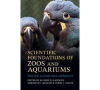 Scientific Foundations Of Zoos And Aquariums