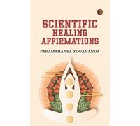 Scientific Healing Affirmations