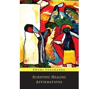 Scientific Healing Affirmations