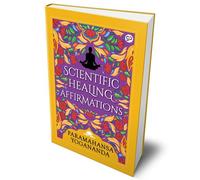 Scientific Healing Affirmations (Hardcover Library Edition)
