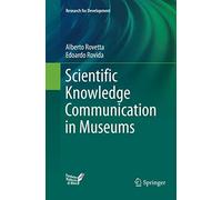 Scientific Knowledge Communication in Museums