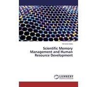 Scientific Memory Management And Human Resource Development