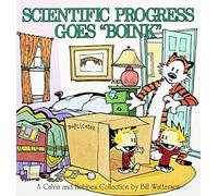 Scientific Progress Goes Boink: A Calvin and Hobbes Collection (Volume 9)