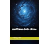 scientific proof of god's existence