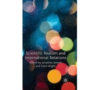 Scientific Realism And International Relations
