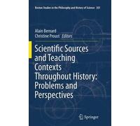 Scientific Sources And Teaching Contexts Throughout History: Problems And Perspectives