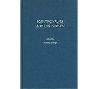 Scientific Values And Civic Virtues Noretta Koertge (Auteur)