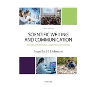 Scientific Writing and Communication: Papers, Proposals, and Presentations
