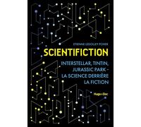Scientifiction Quand la SF crève l'écran - Étienne Ledolley Poher - Hugo Doc - broché - Essai
