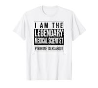 Scientifique Anniversaire né Médecin-Scientifique T-Shirt