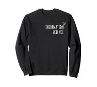Scientifique pour Les Amoureux des Sciences de l'information pour Hommes, Femmes, Enfants Sweatshirt