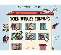 Scientifiques confinés
