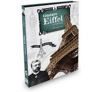 Scientifiques et inventeurs – Gustave Eiffel : La tour Eiffel – Sassi Junior