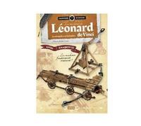 Les machines de Léonard de Vinci - La catapulte et l'arbalète - Sassi Junior - 2023