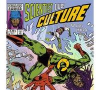 Scientist Dubs Culture – Into a Parallel Universe – CD