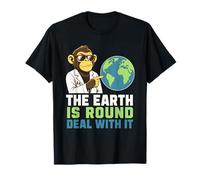 Scientist Monkey The Earth is Round Sarcastique Science Humour T-Shirt