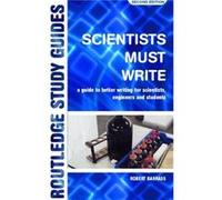 Scientists Must Write by Barrass Robert University of Sunderland UK Paperback Book Robert Barrass (Auteur)
