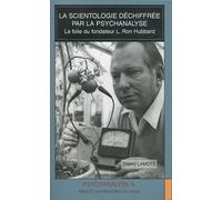 Scientologie dechiffree par la psychanalyse