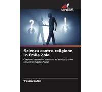 Scienza contro religione in Émile Zola