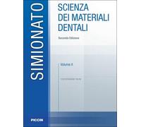 Scienza dei materiali dentali. Con espansione online (Vol. 2)