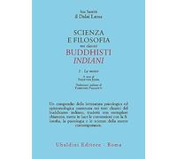 Scienza e filosofia nei classici buddhisti indiani. La mente (Vol. 2)