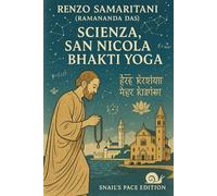 Scienza, San Nicola e Bhakti Yoga