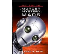 SCIFI BOOK ONE: A Murder Mystery On Mars