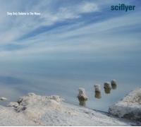 Sciflyer - They Only Believe In The Moon [Cd]