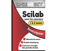 Scilab Pour Les Concours: Formulaire Scilab Pour Les Classes Prã©Paratoires, Option Ect