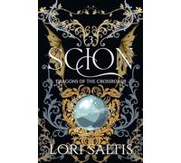 Scion: Dragons of the Crossroads Book 3