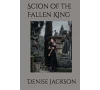 Scion of the Fallen King
